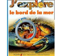 J'explore le bord de mer - Sélection du Comité des mamans Rentrée 2002 (3-6 ans)