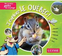 J'explore Le Québec