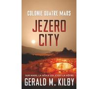 Jezero City: Colonie Quatre Mars