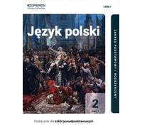 Język polski 2 Podręcznik część 1 Linia 1 Podstawowe i rozszerzony.