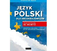 Jezyk polski dla obcokrajowcow de Medak, Stanislaw Book