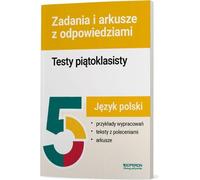 Język polski.Testy piątoklasisty Zadania i arkusze - Lampkowska Agnieszka, Karina Józefczyk, Katarzyna Bębenek, Małgorzata Składanek (Bildungshilfen auf Polnisch)