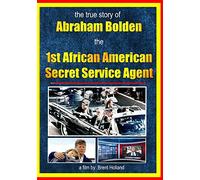 JFK Assassination Abraham Bolden 1st African American Secret Service Agent