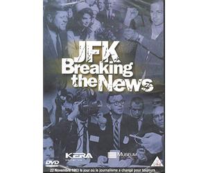 JFK Breaking the news