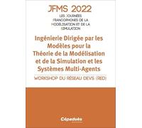 JFMS 2022 - Ingénierie Dirigée par les Modèles pour la Théorie de la Modélisation et de la Simulation et les Systèmes Multi-Agents