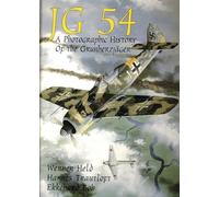 Jg 54: A Photographic History of the Grunherzjager