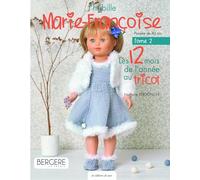 J'habille Marie-Françoise au tricot