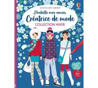 Fiona Watt – J'habille mes amies : Créatrice de mode – Collection Hiver – Broché