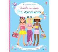 J'habille mes amies - En vacances - Dès 5 ans