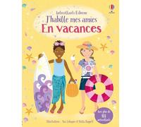 J'habille mes amies - En vacances - Dès 5 ans