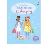 J'habille mes amies - Le shopping - Dès 5 ans