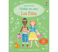 Fiona Watt – J'habille mes amies : Les filles – Avec plus de 400 autocollants – Dès 5 ans