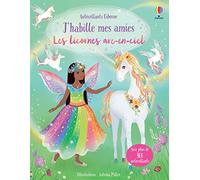 J'habille mes amies Les licornes arc-en-ciel - dès 5 ans - Livre autocollants brillants licornes fées avec plus de 300 stickers