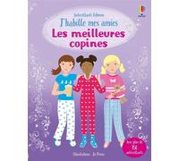 J'habille mes amies - Les meilleures copines - dès 5 ans - Lucy Beckett-Bowman - Usborne - broché - Document jeunesse