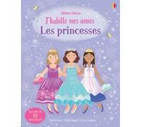 J'habille mes amies - Les princesses - Dès 5 ans Fiona Watt (Auteur), Stella Baggott (Illustration), Vici Leyhane (Illustration)