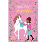 J'habille mes amies - Ma petite collection - Les poneys