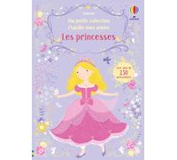 J'habille mes amies - Ma petite collection - Les princesses