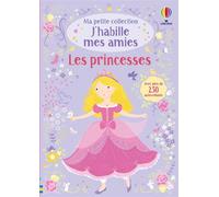 Fiona Watt – J'habille mes amies : Ma petite collection – Les princesses