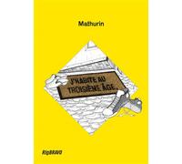 J'habite au troisième âge. - Mathurin - Rio Bravo - broché - Roman adolescent