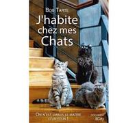 J'habite chez mes chats