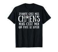 J'habite Chez Mon Chien Maitre Animal Maison Chiot Drôle T-Shirt