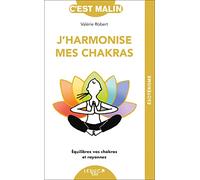 J'harmonise mes chakras