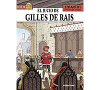 JHEN 17. EL JUICIO DE GILLES DE RAIS