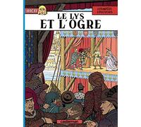 Jhen, tome 6 : Le Lys et l'Ogre