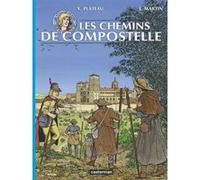Jhen - Voyages - Sur les chemins de Compostelle Jacques Martin (Auteur), Yves Plateau (Dessinateur), Arnaud De La Croix (Scénario)