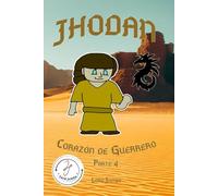 Jhodan, Corazón de Guerrero: Parte 4 Edición 1