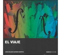 Jhon William Castaño Montoya – El Viaje – Stradivarius