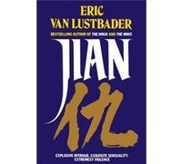 Jian by Eric Lustbader Paperback Book Eric Van Lustbader (Auteur)