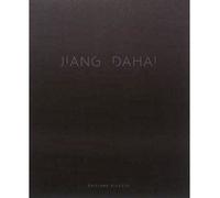 Jiang Dahai Edition bilingue français-anglais - Collectif - Dilecta Eds - relié - Beau livre