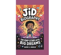 JID BIOGRAPHY: The Rap Star with Big Dreams