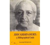 Jiddu Krishnamurti - A Bibliographical Guide