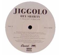Jiggolo - Hey Shawty