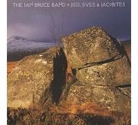 Bruce, Ian - Jigs, Jives & Jacobites [Import]