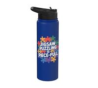 Jigsaw Puzzling Is Piece Puzzle complet Lover Jigsaw Stainless Steel Insulated Water Bottle