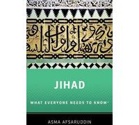 Jihad : Ce que tout le monde doit savoir