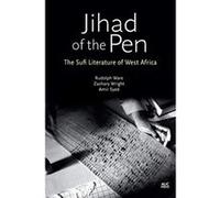 Jihad of the Pen: Sufi Scholars of Africa in Translation - [Version Originale] Inconnu (Auteur)