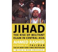 Jihad: The Rise of Militant Islam in Central Asia
