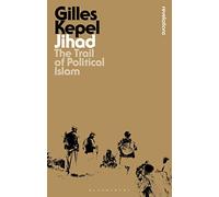 Jihad: The Trail of Political Islam