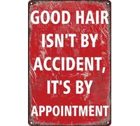 JIKSJVNA Plaque rétro en métal « Good Hair isn't By Accident, It's By Appointment Hair Salon Make An Appointment » - Décoration murale amusante pour salon de coiffure - 20,3 x 30,5 cm