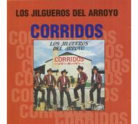 Jilgueros Del Arroyo - Corrido Del Carro