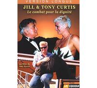 Jill & Tony Curtis - Le Combat pour la dignité