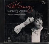 Jill Gomez / John Constable - Cabaret Classics