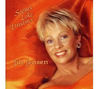Jill Jensen - Seems Like Dreams