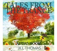 Jill K. Thomas - Tales from The Trance (Audio CD) [Import]
