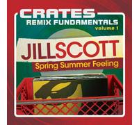 Jill Scott - Crates: Remix Fundamentals, Vol. 1