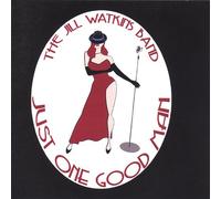 Jill Watkins - Just One Good Man